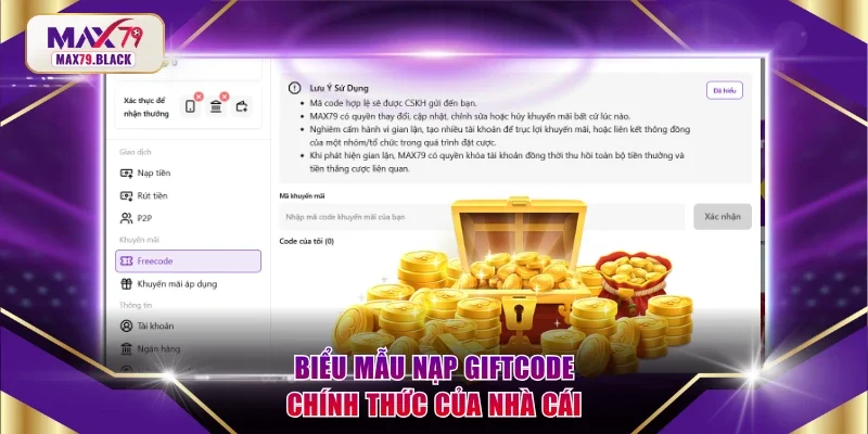 Biểu mẫu nạp giftcode chính thức của nhà cái