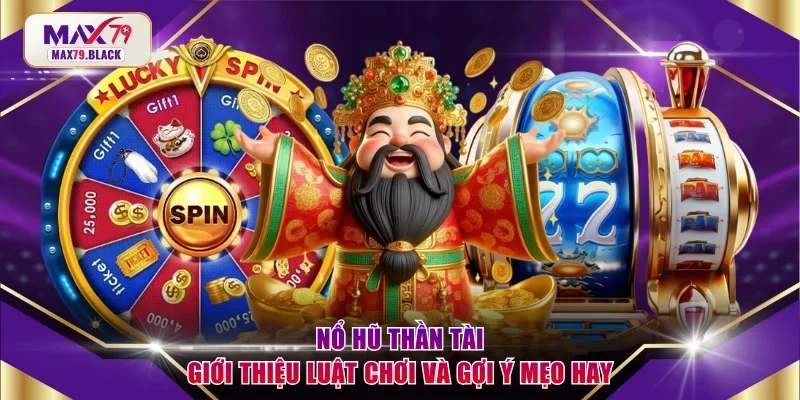 Nổ Hũ Thần Tài